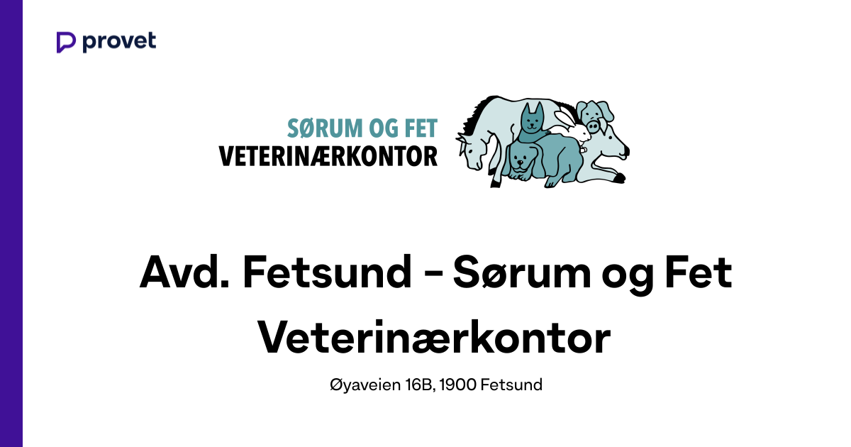 Avd. Fetsund - Sørum og Fet Veterinærkontor, Fetsund | Bestill time